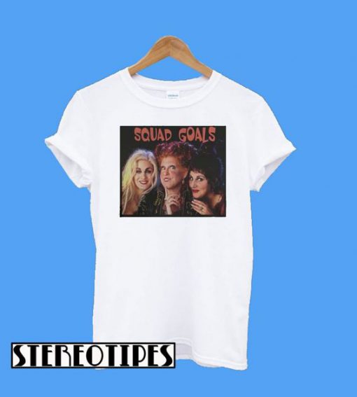 Hocus Pocus And Chill Squad Goals T-Shirt
