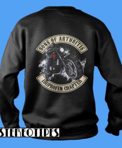 Official Sons Of Arthritis Ibuprofen Chapter Sweatshirt