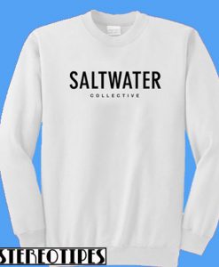 Saltwater Sweatshirt