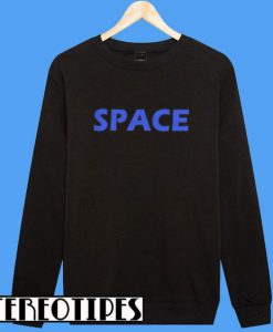 Space Sweatshirt