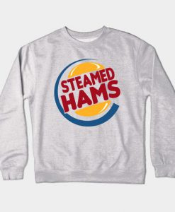 Steamed Hams Sweatshirt