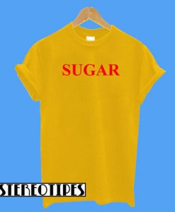 Sugar Me Up T-Shirt