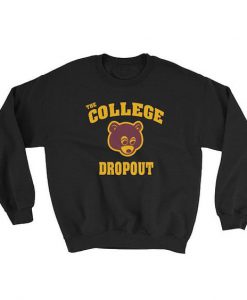 The College Dropout Kanye West Sweatshirt