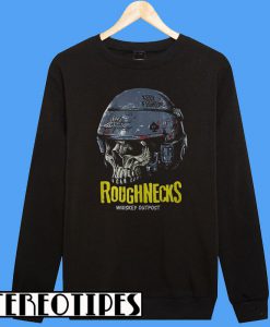 Roughnecks Whiskey Outpost Sweatshirt