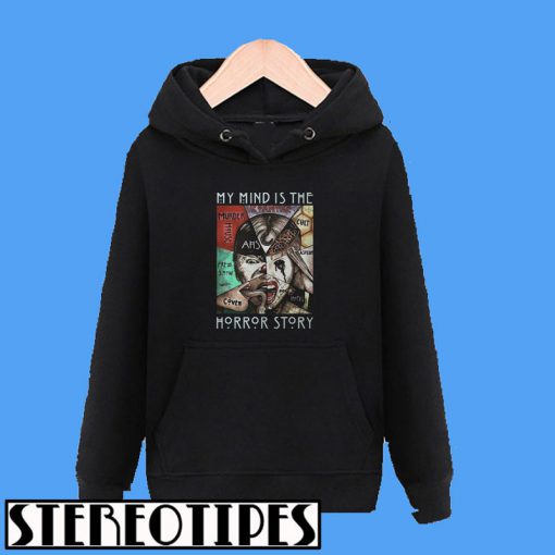 American Horror Story My Mind Is The Horror Story Hoodie