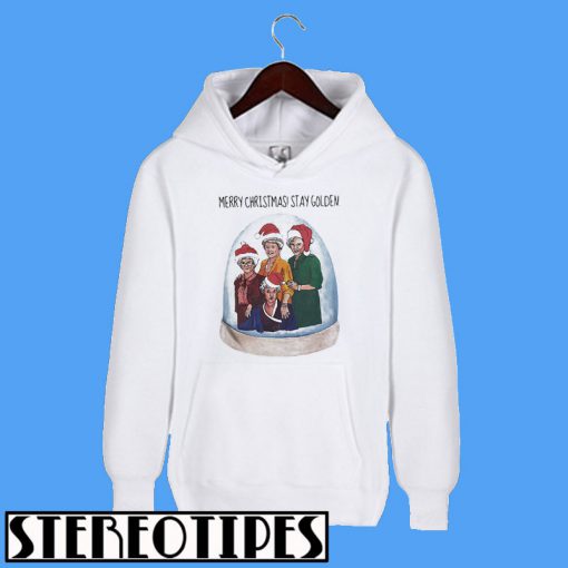 Merry Christmas stay Golden Girls Hoodie