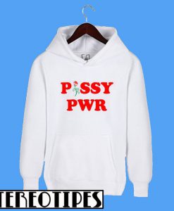 Pssy Pwr Hoodie