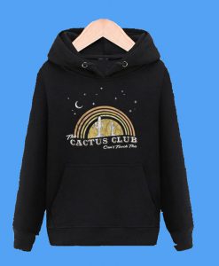 The Cactus Club Can’t Touch Hoodie