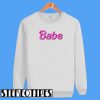 Babe Sweatshirt