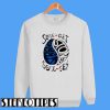 Some Get Stoned Some Get Strange Sweatshirt
