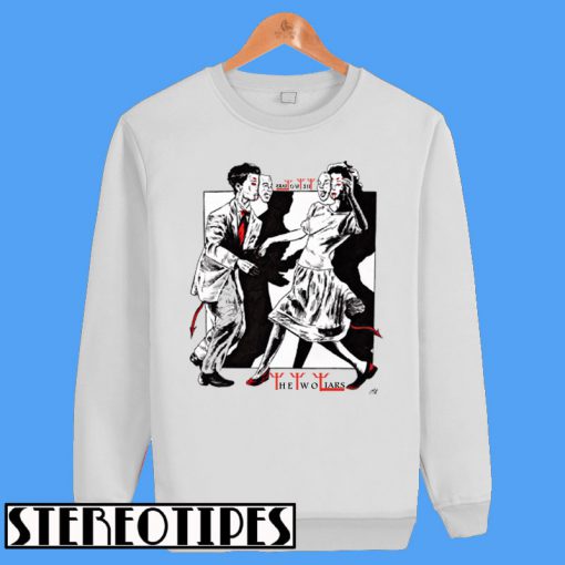 The Two Liars Sweatshirt
