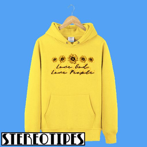Love God Love People Hoodie