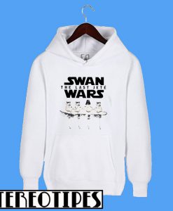 Star War Ballet Swan The Last Jete Wars Hoodie