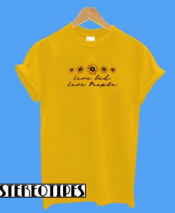 Love God Love People T-Shirt