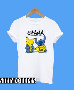 Ohana Pikachu and Stitch T-Shirt