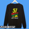 51 Mello Yello Cole Trickle Sweatshirt