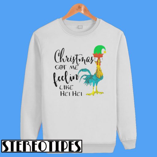 Christmas Got Me Feelin Like Hei Hei Sweatshirt