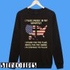 I Take Pride In My Country I Stand For The Flag Sweatshirt