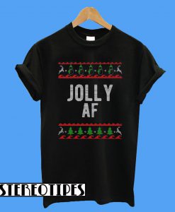 Jolly Af Christmas T-Shirt