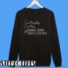 Naughty Nice Burned Down Cheryl's She Shed Christmas Sweatshirt