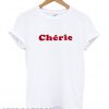 Cherie Slogan T shirt