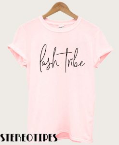 Lash Tribe T shirt