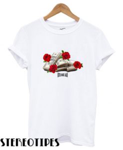 Never Broke Again Rose Stack T shirt