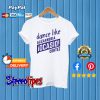 Dance Like AOC Alexandria Ocasio-Cortez T shirt