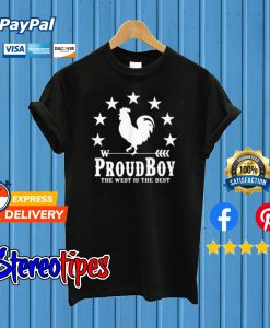 Proud Boy The West Is The Best Black T shirt