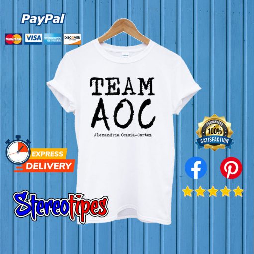 Team AOC Alexandria Ocasio-Cortez Youngest Congresswoman T shirt