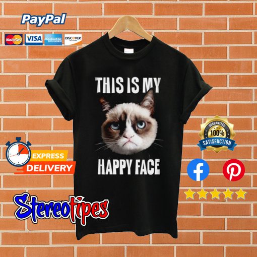 This Is My Happy Face Grumpy Cat T shirt