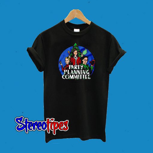 Christmas Party planning Committee T-Shirt