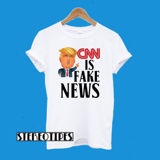 Donald Trump CNN Is Fake News Funny T-Shirt