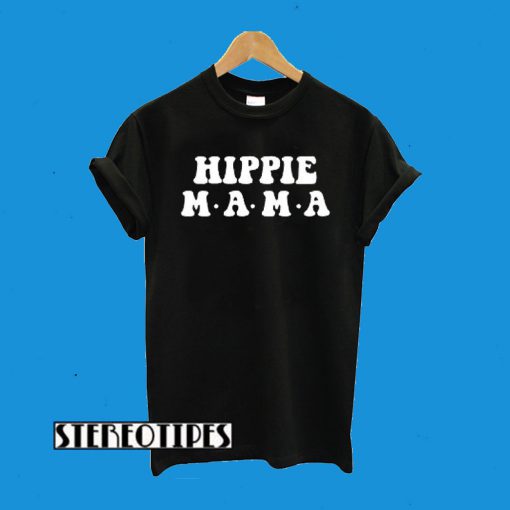 Hippie Mama Motherhood Mom T-Shirt