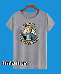 I Survived the Apocalypse T-Shirt