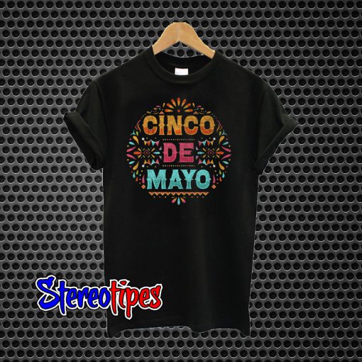 Cinco De Mayo T-Shirt