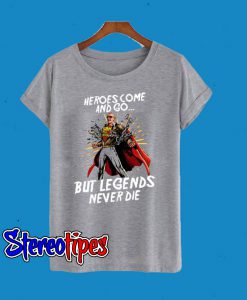 Legends Never Die R.I.P Stan Lee T-Shirt