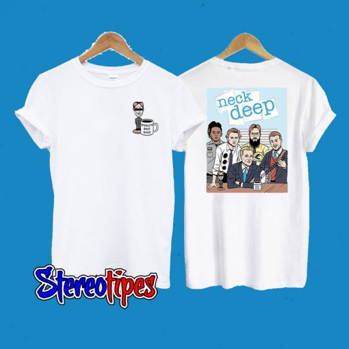 Neck Deep The Office T-Shirt