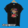 1st Grade Teacher Life Got Me Feelin’ Un Poco Loco Flower Skull T-Shirt