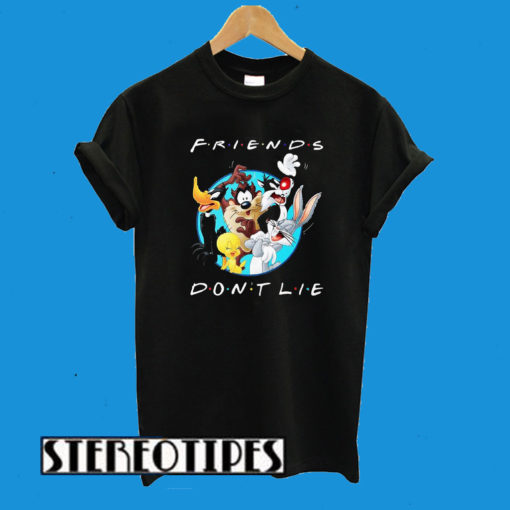 Looney Tunes Friends Don’t Lie T-Shirt