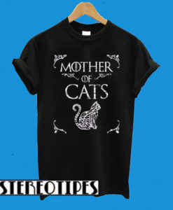 Mother Of Cats T-Shirt