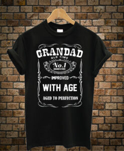 Grandad improved with age men's t-shirt