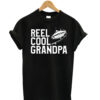Reel-Cool-Grandpa-Fishing-T shirt
