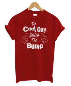The-Cool-Guy-Behind-The-Bum t shirt