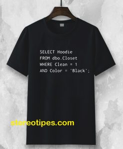 Funny SQL T-shirt for Programmer
