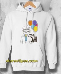 Her Carl His Ellie Hoodie Carl