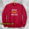 Apna Time Aayega Red Sweatshirt
