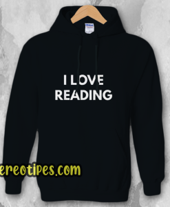 I Love Reading Hoodie