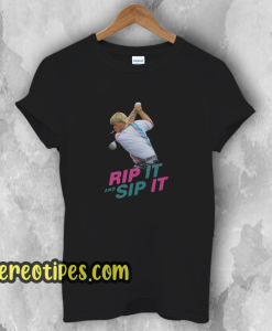 John Daly Rip It And Sip It T-Shirt