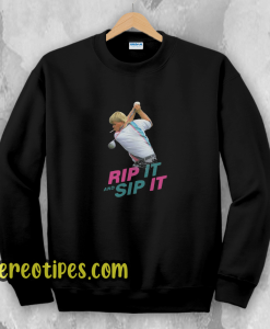 John Daly Rip It And Sip It Sweatshirt